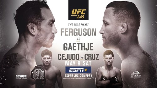 UFC 249: Тони Фергюсон - Джастин Гейджи 10 мая 2020