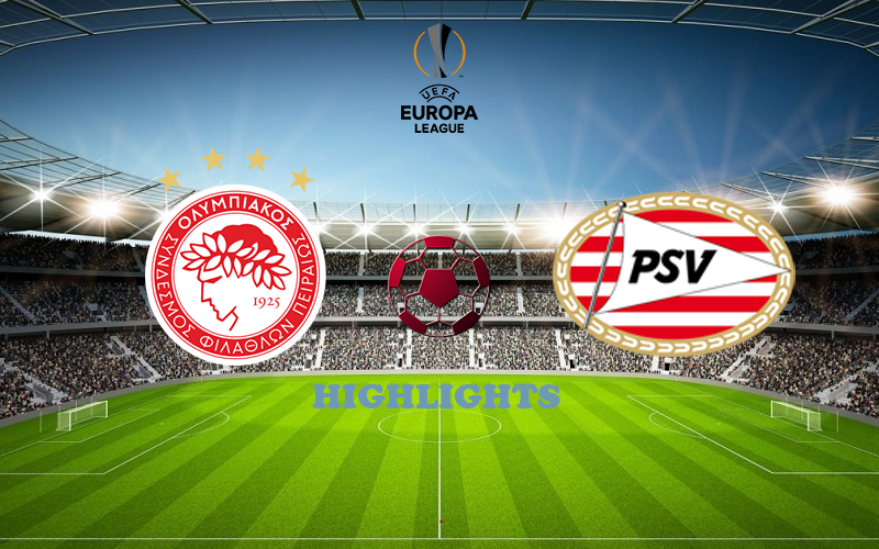 Олимпиакос - ПСВ Эйндховен 18.02.2021 обзор матча