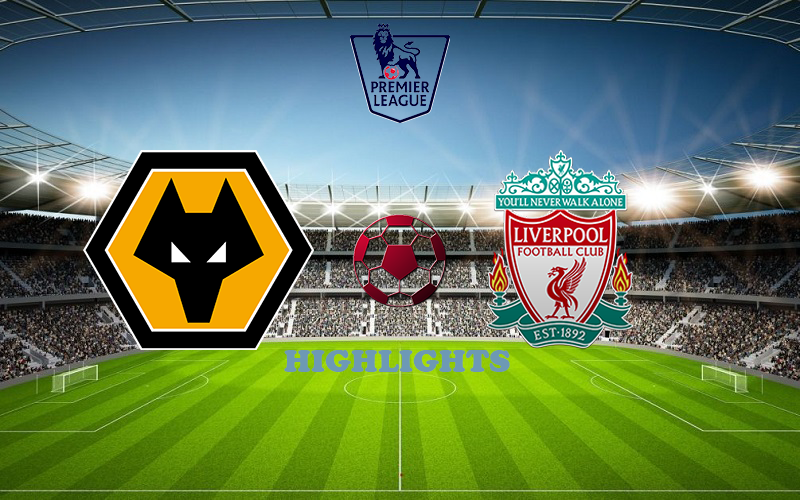 Вулверхэмптон - Ливерпуль 15 марта обзор матча