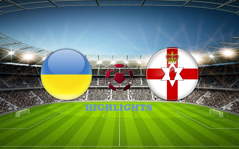 Украина - Северная Ирландия 3 Июня обзор матча
