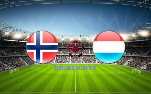 Норвегия - Люксембург 2 Июня обзор матча