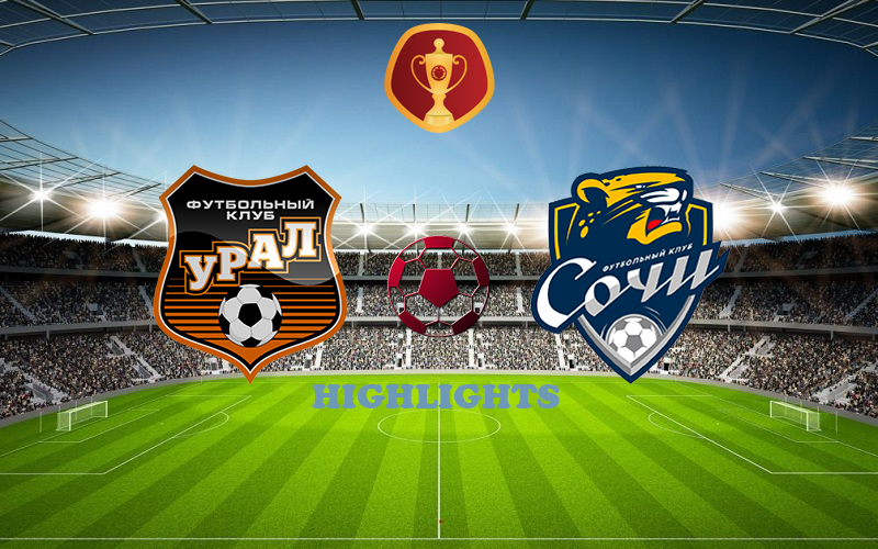 Урал - Сочи 31 августа обзор матча