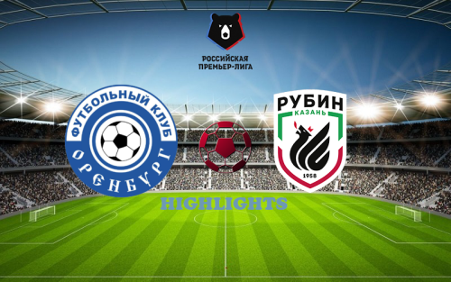 Оренбург - Рубин 8 апреля обзор матча